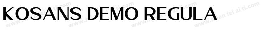 Kosans DEMO Regula字体转换